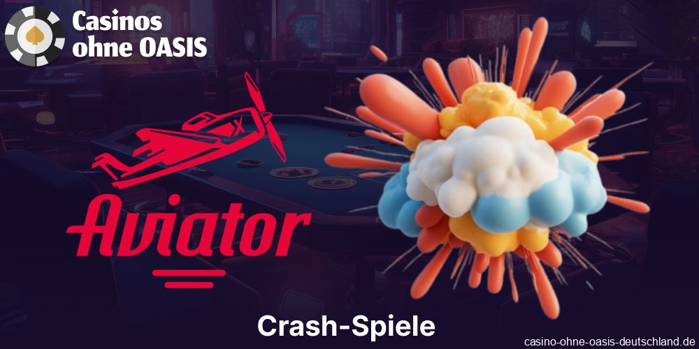 Crash-Spiele in Casinos ohne OASIS in Deutschland verfügbar